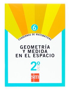 Cuaderno de matematicas 6 2ºESO Geometria y medida en el espacio